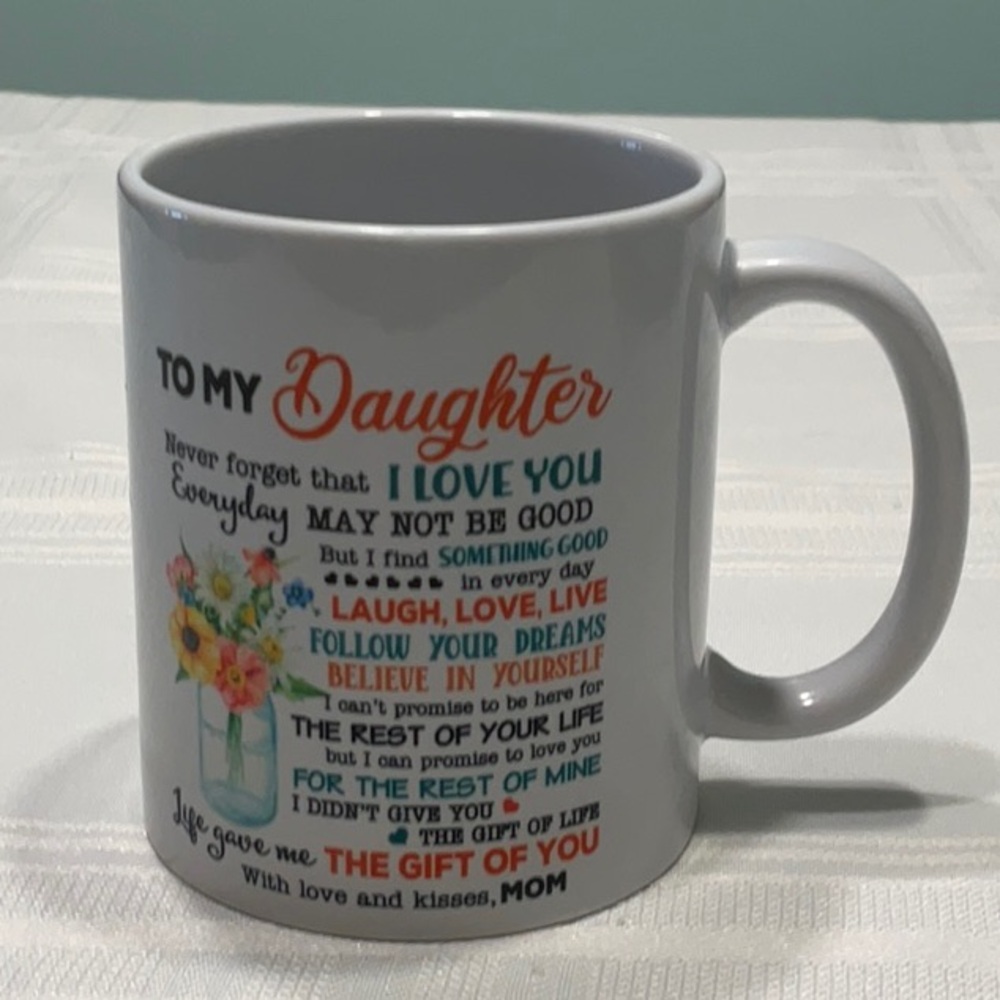 White Ceramic Mug To My Daughter with Colorful Text